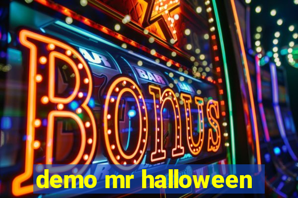 demo mr halloween